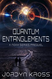Quantum Entanglements cover image cdn