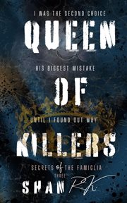 Queen of Killers : Secrets Of The Famiglia cover image cdn