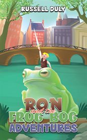 Ron and the Frog Bog Adventures cover image cdn