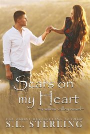 Scars on my Heart : Willow Valley cover image cdn