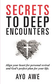 Secrets to Deep Encounters cover image cdn