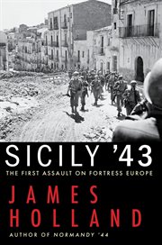 Sicily '43 : the first assault on fortress Europe cover image cdn