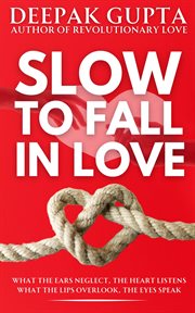 Slow to Fall in Love cover image cdn
