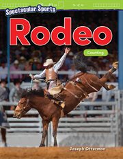 Spectacular Sports : Rodeo. Counting cover image cdn