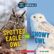 Spotted Eagle-Owl or Snowy Owl cover image cdn