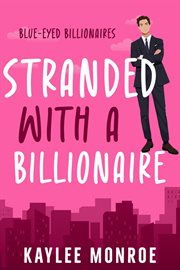 Stranded With a Billionaire cover image cdn