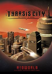 Tharsis City : The Wonder of Mars. Redworld cover image cdn