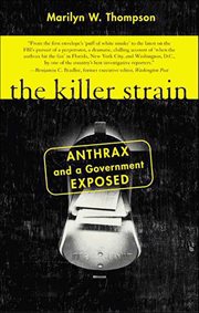 The Killer Strain : Anthrax and a Government Exposed cover image cdn