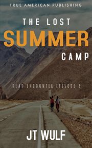 The Lost Summer Camp cover image cdn