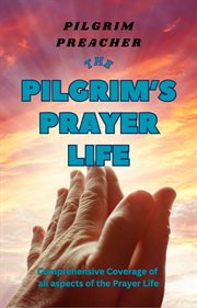 The Pilgrim's Prayer Life cover image cdn