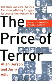 The Price of Terror : Lessons of Lockerbie for a World on the Brink cover image cdn