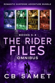 The Rider Files Omnibus : (Romantic Suspense Adventure Bundle) cover image cdn