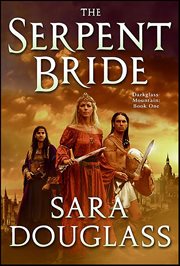 The Serpent Bride : DarkGlass Mountain cover image cdn