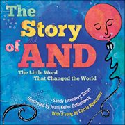 The Story of AND : The Little Word That Changed the World cover image cdn