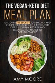 The vegan-keto diet meal plan: discover the secrets to amazing and unexpected uses for the ketoge cover image cdn