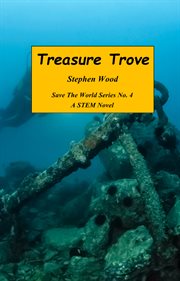 Treasure Trove : A STEM Novel cover image cdn