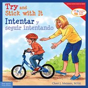 Try and Stick With It / Intentar Y Seguir Intentando cover image cdn