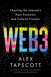 Web3 : How the Next Era of the Internet will Change Everything cover image cdn