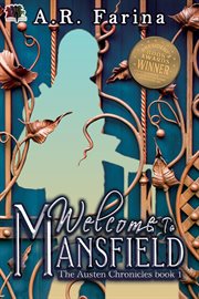 Welcome To Mansfield. Austen chronicles cover image cdn