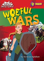 Woeful Wars : Hideous History cover image cdn