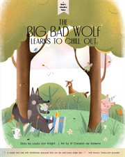 Wolf's Mindful Tales : The Big Bad Wolf Learns to Chillout cover image cdn
