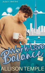 Work-Love Balance : Out & About cover image cdn