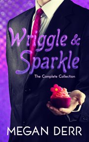 Wriggle & sparkle : the collected adventures of a Kraken and a unicorn cover image cdn