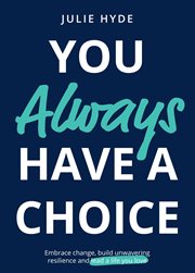 You Always Have a Choice cover image cdn