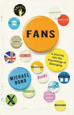 Fans : a journey into the psychology of belonging cover image