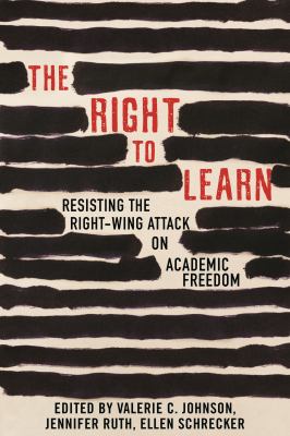 The right to learn : resisting the right-wing attack on academic freedom  cover image cdn