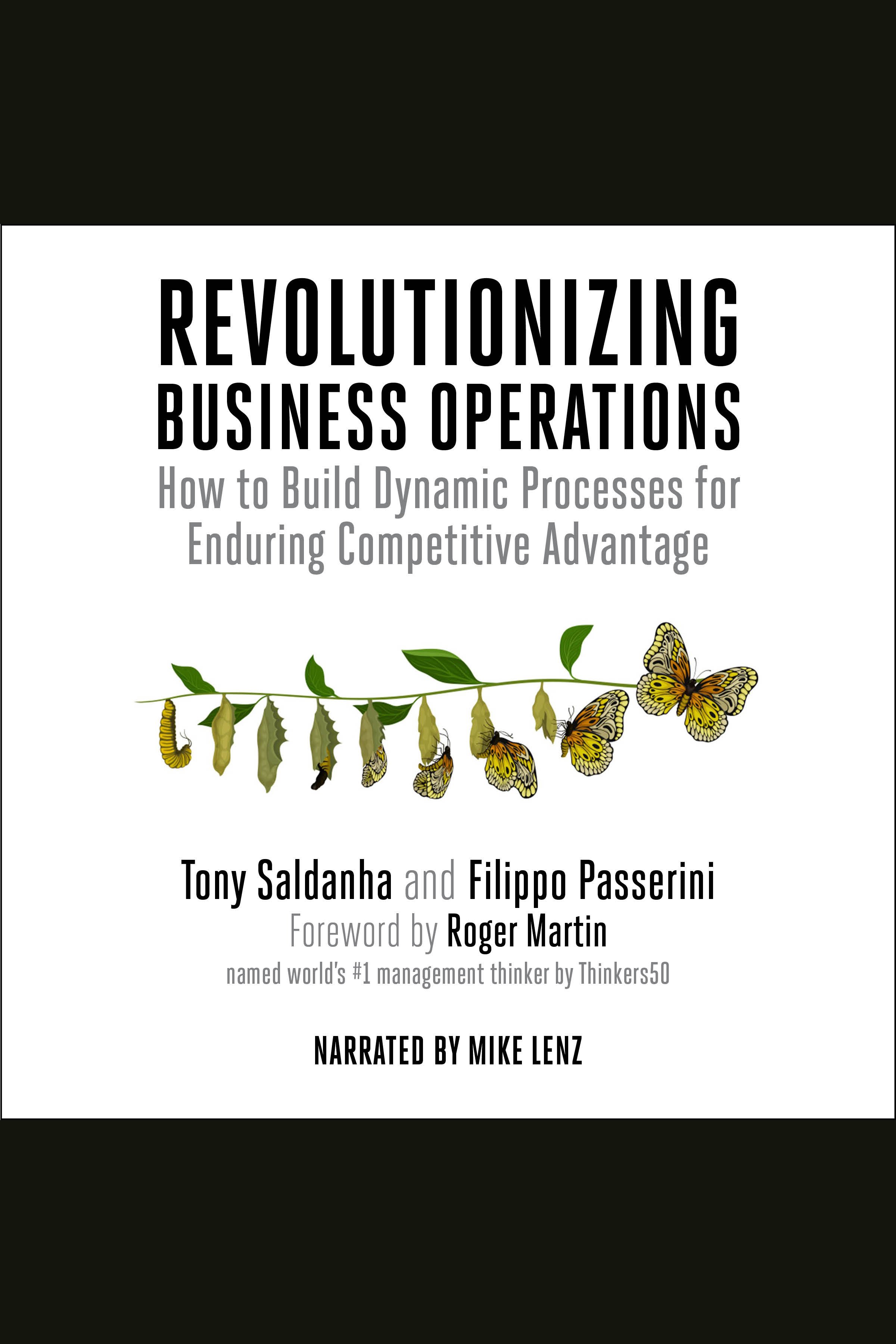 Revolutionizing Business Operations How to Build Dynamic Processes for Enduring Competitive Advantage cover image cdn