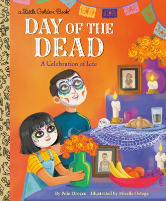 Day of the Dead : a celebration of life  cover image cdn