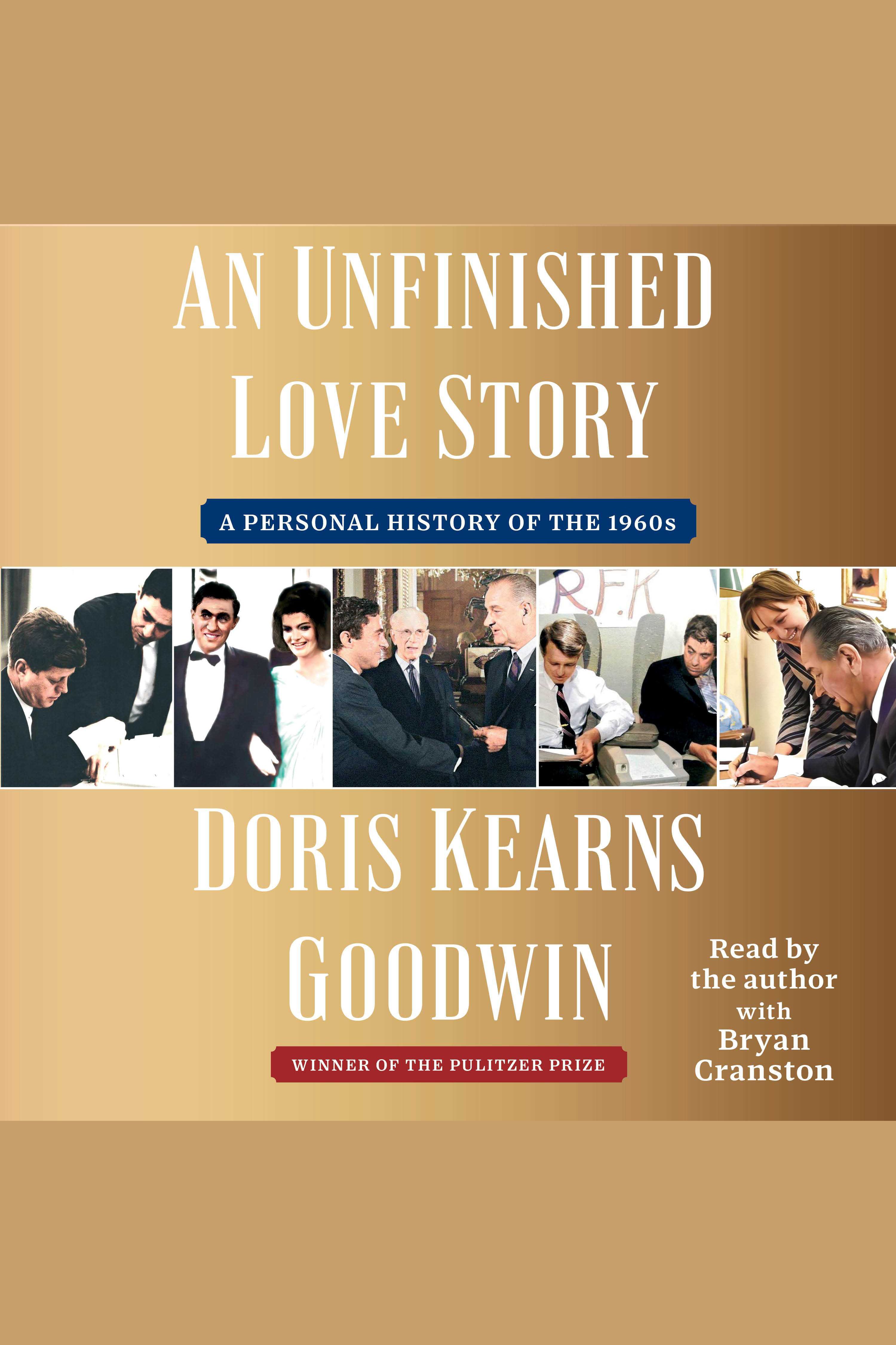 An Unfinished Love Story A Personal History of the 1960s cover image cdn