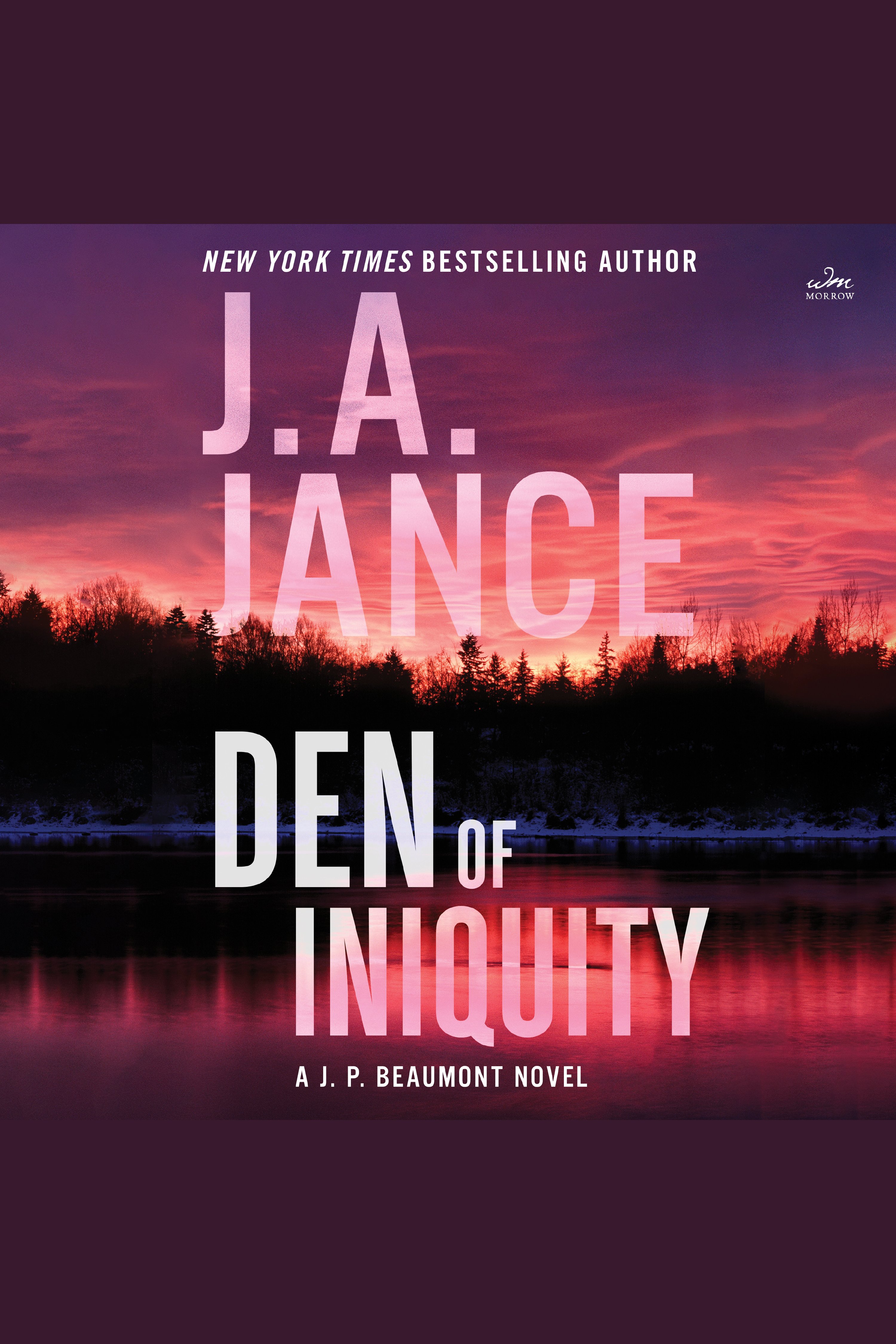 Den of Iniquity A J. P. Beaumont Novel cover image cdn