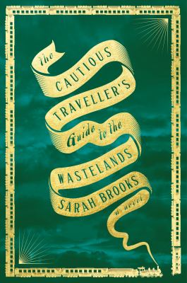 The cautious traveller's guide to the Wastelands  cover image cdn