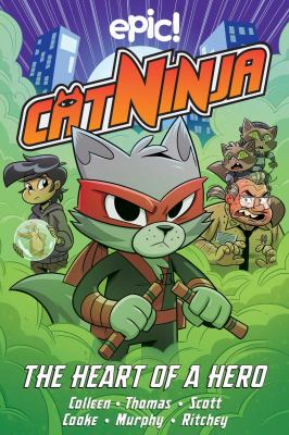 Cat Ninja. 6, The heart of a hero  cover image cdn