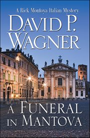 A Funeral in Mantova : Rick Montoya Italian Mysteries cover image cdn