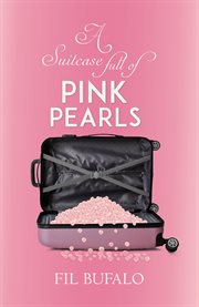 A suitcase full of pink pearls cover image cdn