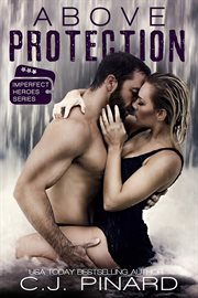 Above Protection : Imperfect Heroes cover image cdn