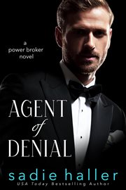 Agent of Denial : A Power Broker Novel. Power Brokers cover image cdn