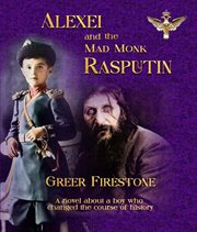 Alexei and the mad monk rasputin cover image cdn
