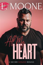 All my heart. Husky ever after cover image cdn