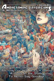 Amphetamine daydreams. Volume one cover image cdn