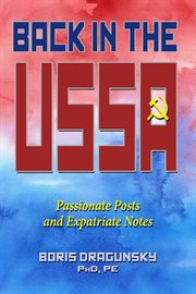 Back in the USSA : Passionate Posts and Expatriate Notes cover image cdn