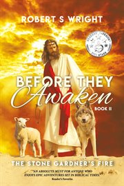 Before They Awaken : The Stone Gardner's Fire cover image cdn