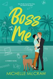 Boss Me : Synergy Office Romance cover image cdn