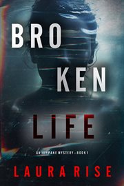 Broken Life : Ivy Pane Suspense Thriller cover image cdn