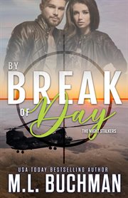 By Break of Day : A Military Romantic Suspense cover image cdn
