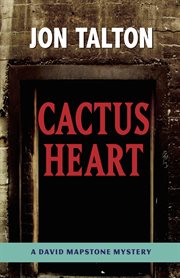 Cactus Heart : David Mapstone Mystery cover image cdn