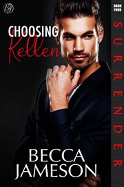 Choosing Kellen : Surrender cover image cdn